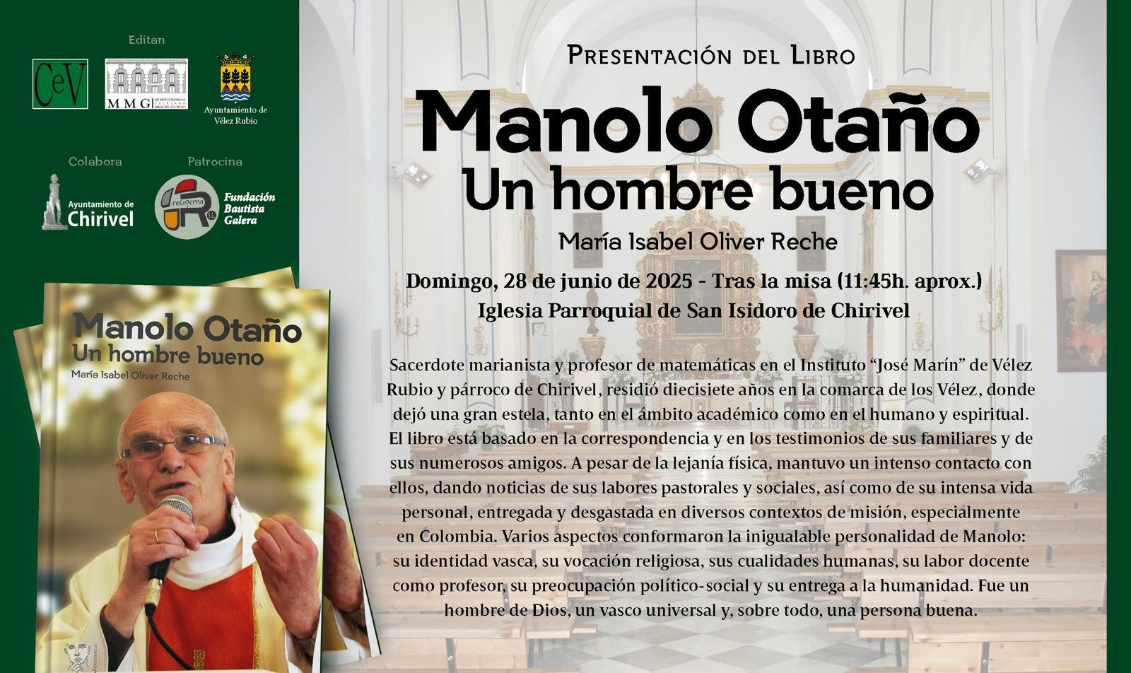 Se presenta en Chirivel la biografía 'Manolo Otaño. Un hombre bueno' Se presenta en Chirivel la biografía 'Manolo Otaño. Un hombre bueno'