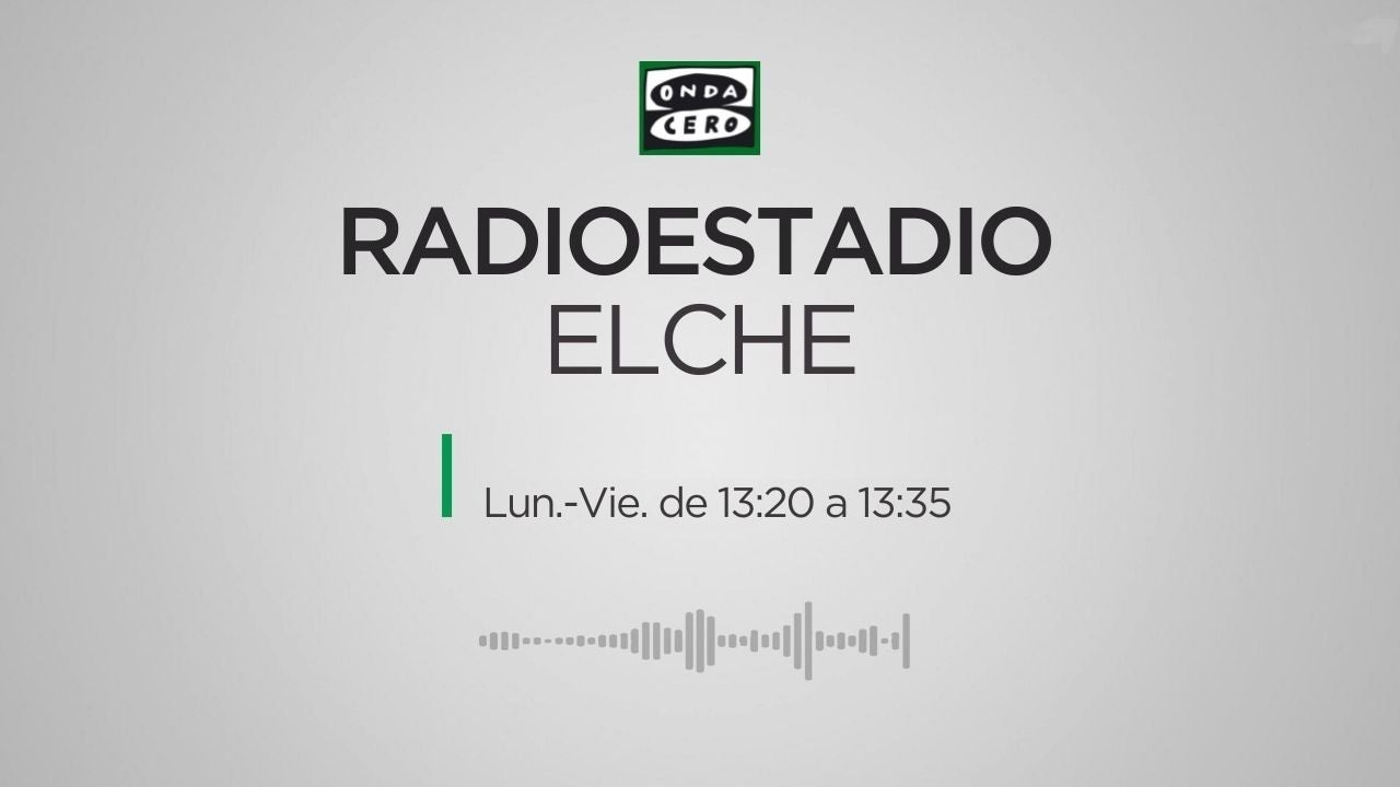 Radioestadio Elche 03/07/2025 Radioestadio Elche 03/07/2025