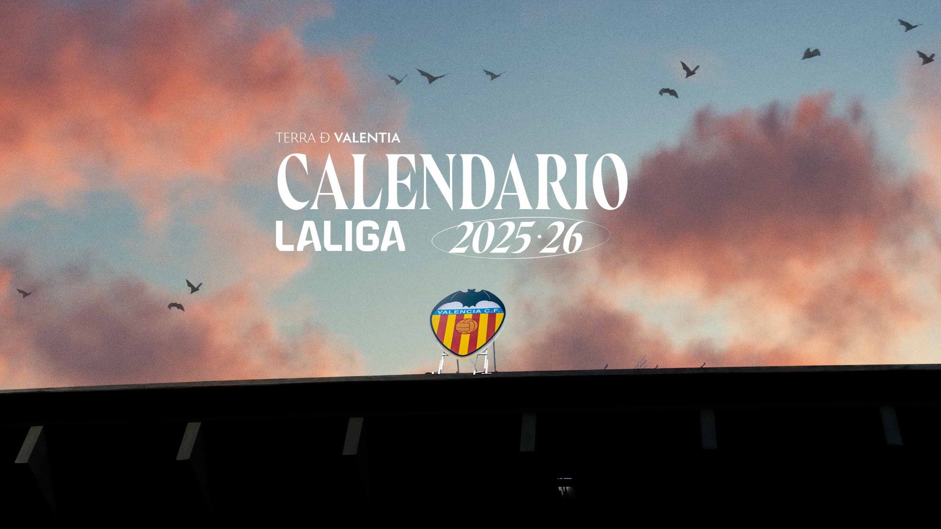 Valencia CF: Fechas clave para la temporada 2025/2026 Valencia CF: Fechas clave para la temporada 2025/2026
