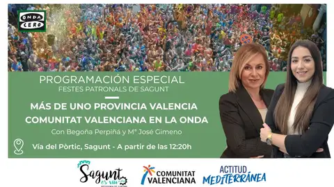 Onda Cero emite en directo desde la Via del Pòrtic de Sagunt programa especial 'Fiestas patronales 2025' Onda Cero emite en directo desde la Via del Pòrtic de Sagunt programa especial 'Fiestas patronales 2025'
