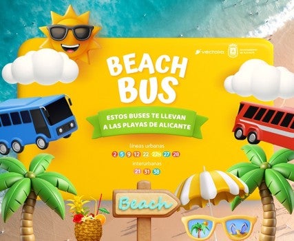Alicante promociona las 10 líneas del autobús urbano que conectan con las playas de la ciudad como ‘Beach Bus’ Alicante promociona las 10 líneas del autobús urbano que conectan con las playas de la ciudad como ‘Beach Bus’