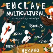proyecto "Enclave Multicultural" que incluye circo, observación astronómica, música y humor 
