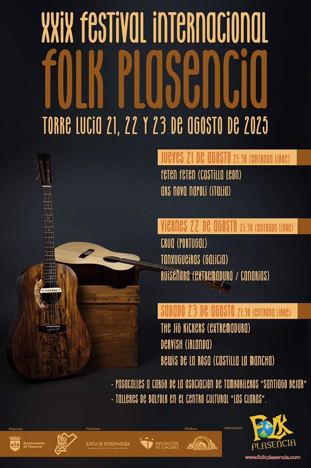 Plasencia acoge la 24ª edición de su festival folk los días 21, 22 y 23 de agosto con las gallegas Tanxugeiras como cabeza de cartel Plasencia acoge la 24ª edición de su festival folk los días 21, 22 y 23 de agosto con las gallegas Tanxugeiras como cabeza de cartel
