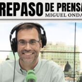 Repaso de prensa diario, con Miguel Ondarreta