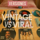 Vintage vs Viral - Versiones Vintage vs Viral - Versiones