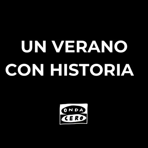 un verano con historia un verano con historia