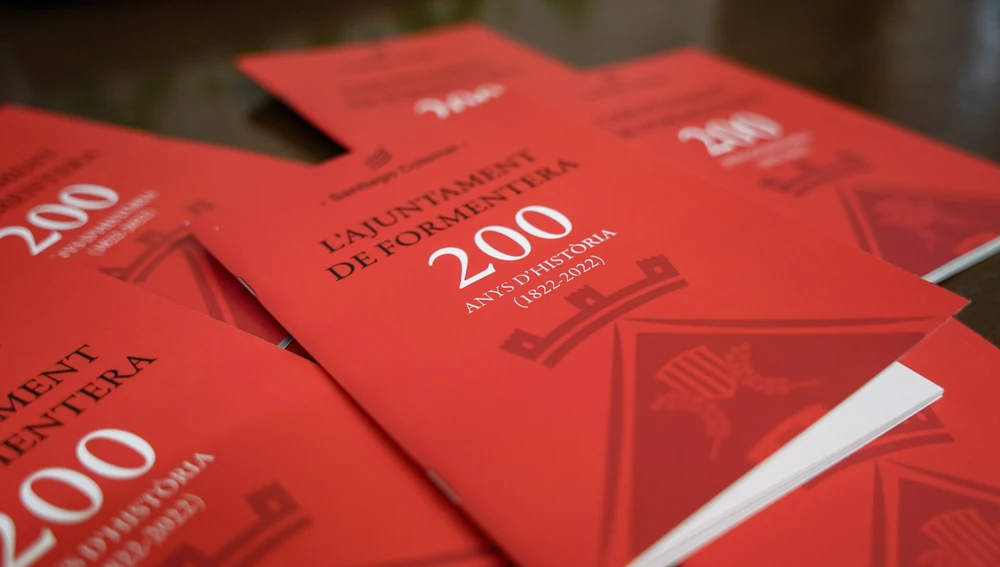 ‘L’Ajuntament de Formentera, 200 anys d’història (1822 – 2022)’ ‘L’Ajuntament de Formentera, 200 anys d’història (1822 – 2022)’