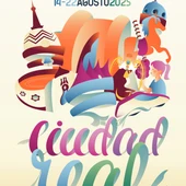 Cartel de la Feria y Fiestas de Ciudad Real Cartel de la Feria y Fiestas de Ciudad Real