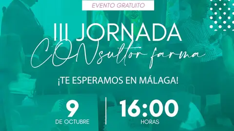 Málaga acogerá las III Jornada Consultorfarma para impulsar la gestión y la rentabilidad de las farmacias Málaga acogerá las III Jornada Consultorfarma para impulsar la gestión y la rentabilidad de las farmacias