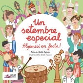 Un setembre especial. Algemesí en festa!
