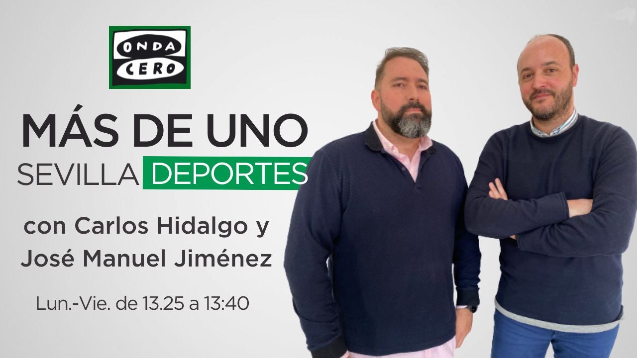 Más de uno Sevilla deportes 04/09/2025 episode artwork