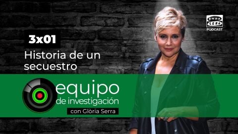 Equipo de investigaci&oacute;n 3x01: La farmac&eacute;utica de Olot. Historia de un secuestro