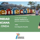 El viernes 12 de septiembre, Comunitat Valenciana en la Onda en directo desde el Edificio Sociocultural de Peñíscola El viernes 12 de septiembre, Comunitat Valenciana en la Onda en directo desde el Edificio Sociocultural de Peñíscola