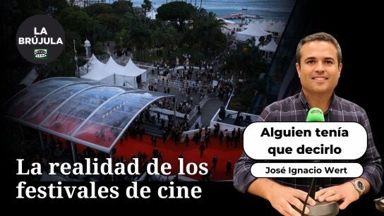 Alguien tenía que decirlo: La realidad de los festivales de cine