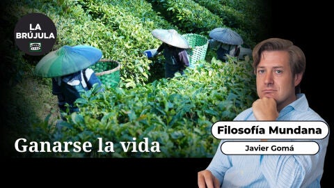 Filosofía mundana: Ganarse la vida 