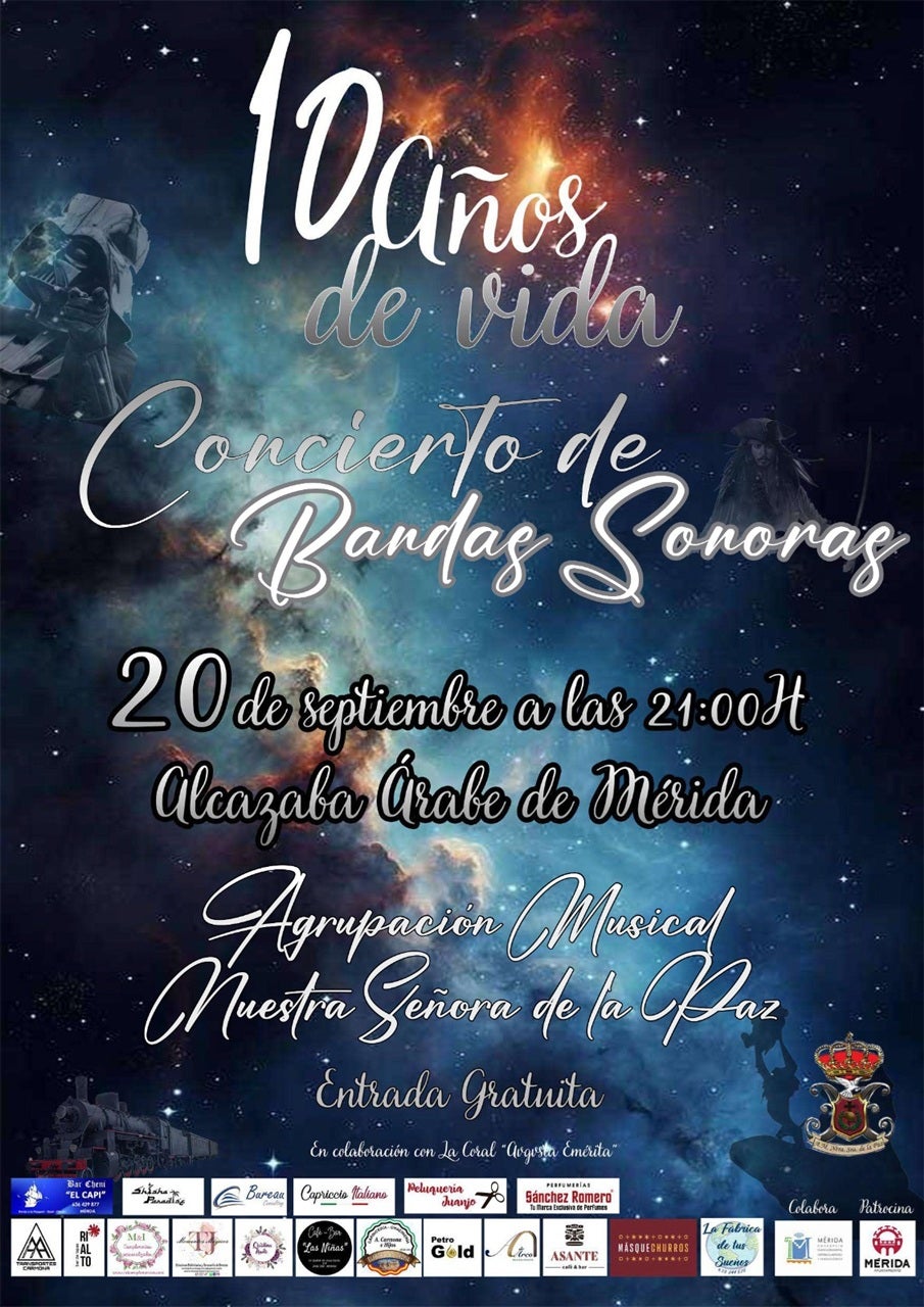 La Agrupación Musical Nuestra Sra de La Paz conmemora su décimo aniversario con un concierto de bandas sonoras en la Alcazaba La Agrupación Musical Nuestra Sra de La Paz conmemora su décimo aniversario con un concierto de bandas sonoras en la Alcazaba