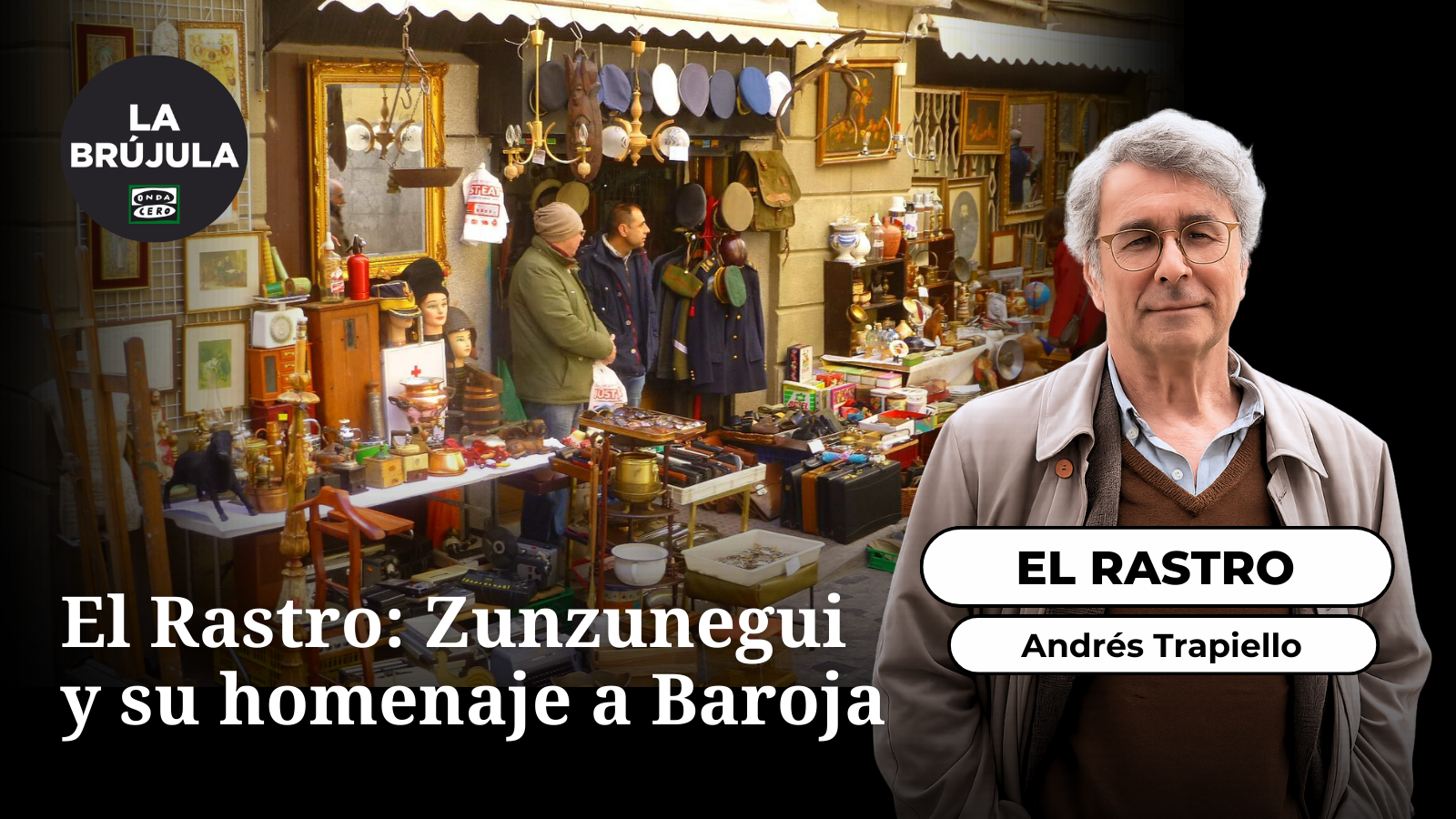 El rastro: Zunzunegui y su homenaje a Baroja El rastro: Zunzunegui y su homenaje a Baroja