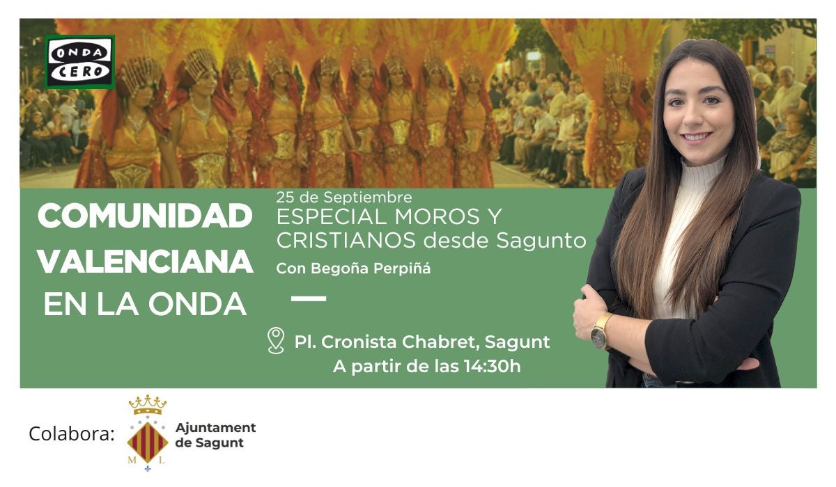 Comunitat Valencia en la onda desde Sagunto Comunitat Valencia en la onda desde Sagunto