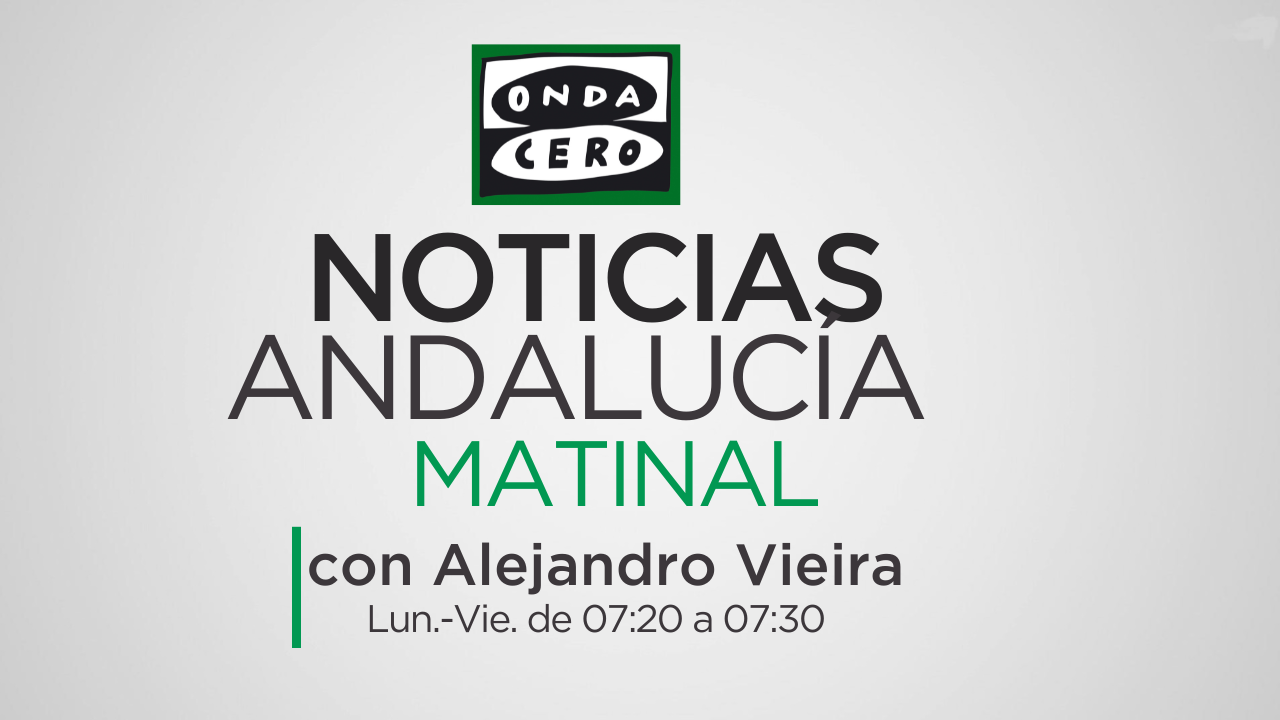 Noticias Andalucía matinal  25/09/2025