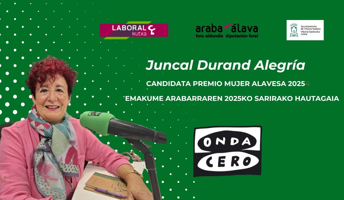Juncal Durand Alegría, candidata al I Premio Mujer Alavesa Juncal Durand Alegría, candidata al I Premio Mujer Alavesa