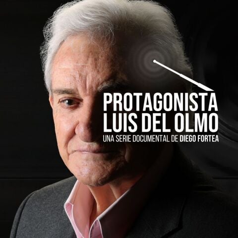 Protagonista: Luis del Olmo Hero 