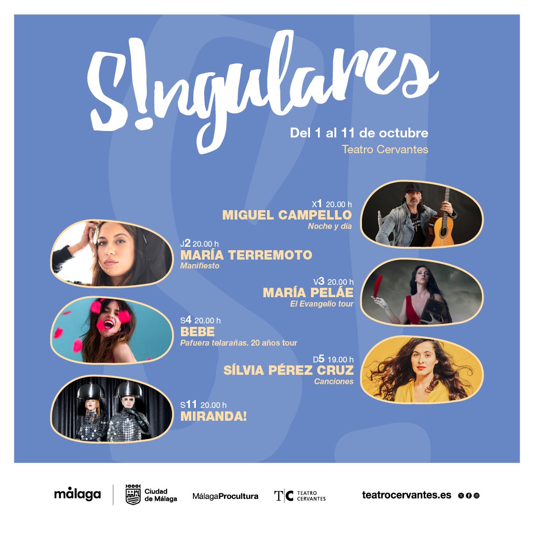 Miguel Campello abre mañana S!ngulares, que continúa con María Terremoto, María Peláe, Bebe, Sílvia Pérez Cruz y Miranda! Miguel Campello abre mañana S!ngulares, que continúa con María Terremoto, María Peláe, Bebe, Sílvia Pérez Cruz y Miranda!