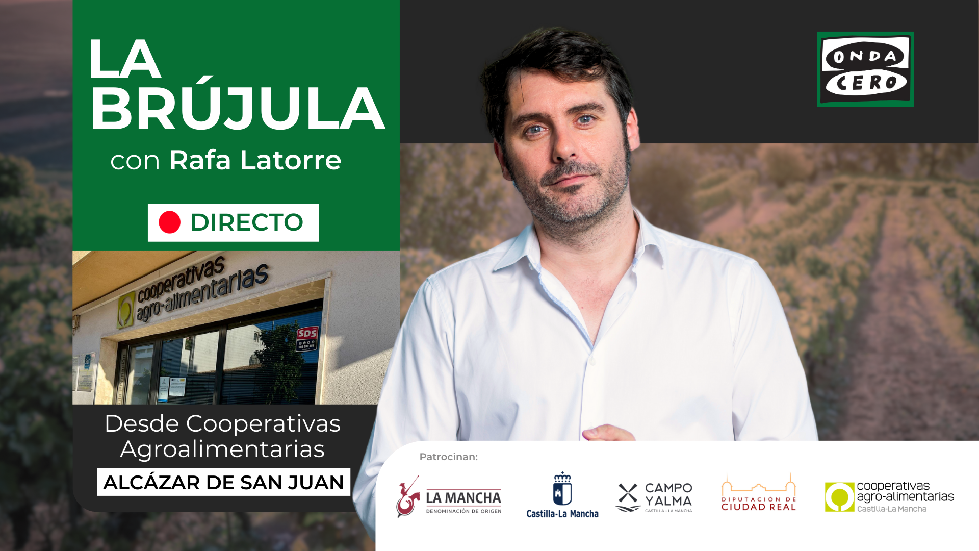 Programa especial de 'La brújula' desde Alcázar de San Juan con Rafa Latorre Programa especial de 'La brújula' desde Alcázar de San Juan con Rafa Latorre