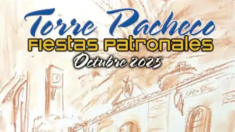 Fiestas Patronales Torre Pacheco 2025 Más de Uno Cartagena