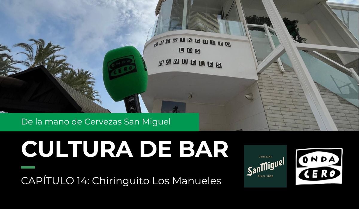 Cultura de Bar, desde Chiringuito Los Manueles Cultura de Bar, desde Chiringuito Los Manueles