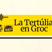 TERTULIA EN GROC