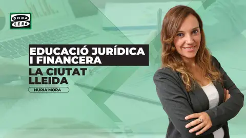 Lleida Educació jurídica i financera Lleida Educació jurídica i financera
