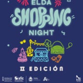 2ª Edición de Elda Shopping Night con más de 70 comercios participantes