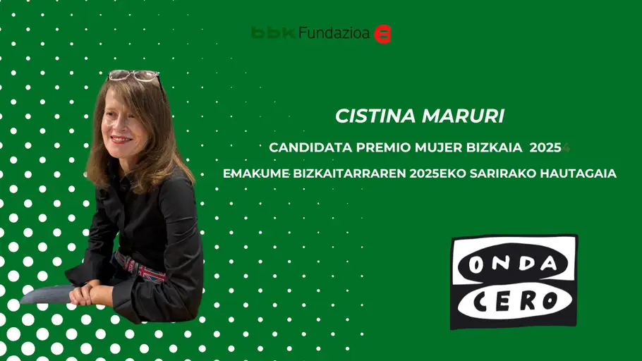 Cristina Maruri, candidata al Premio Mujer Vizcaína 2025 Cristina Maruri, candidata al Premio Mujer Vizcaína 2025
