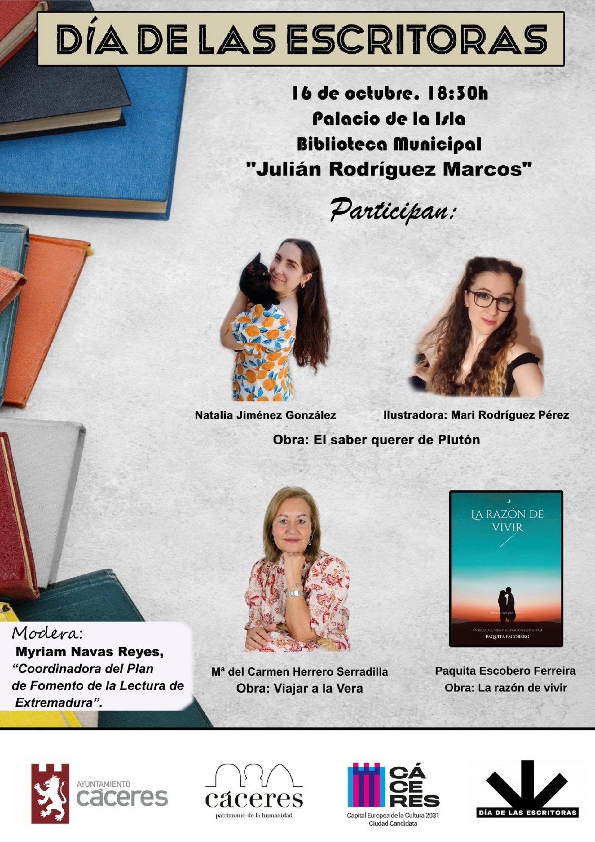 El VI Otoño Literario de Cáceres incluye tres presentaciones esta semana y la celebración del Día de las Escritoras El VI Otoño Literario de Cáceres incluye tres presentaciones esta semana y la celebración del Día de las Escritoras