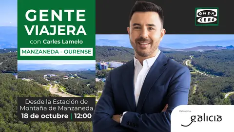 'Gente viajera' sube a la montaña de Manzaneda para redescubrir el otoño gallego 'Gente viajera' sube a la montaña de Manzaneda para redescubrir el otoño gallego