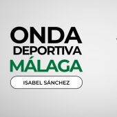 Onda Deportiva Málaga 16/10/2025