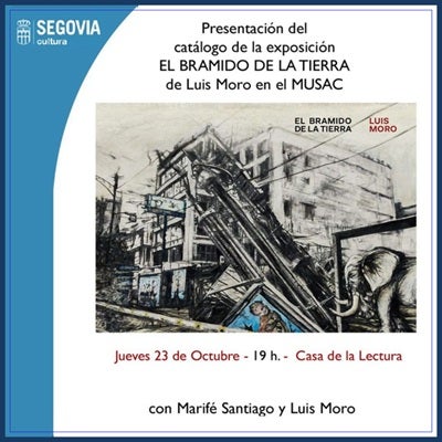 Presentación del catálogo de la exposición de Luis Moro "El bramido de la Tierra" en La Casa de la Lectura Presentación del catálogo de la exposición de Luis Moro "El bramido de la Tierra" en La Casa de la Lectura
