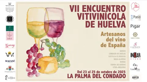 Cartel anunciador del VII Encuentro Vitivinícola de Huelva Cartel anunciador del VII Encuentro Vitivinícola de Huelva