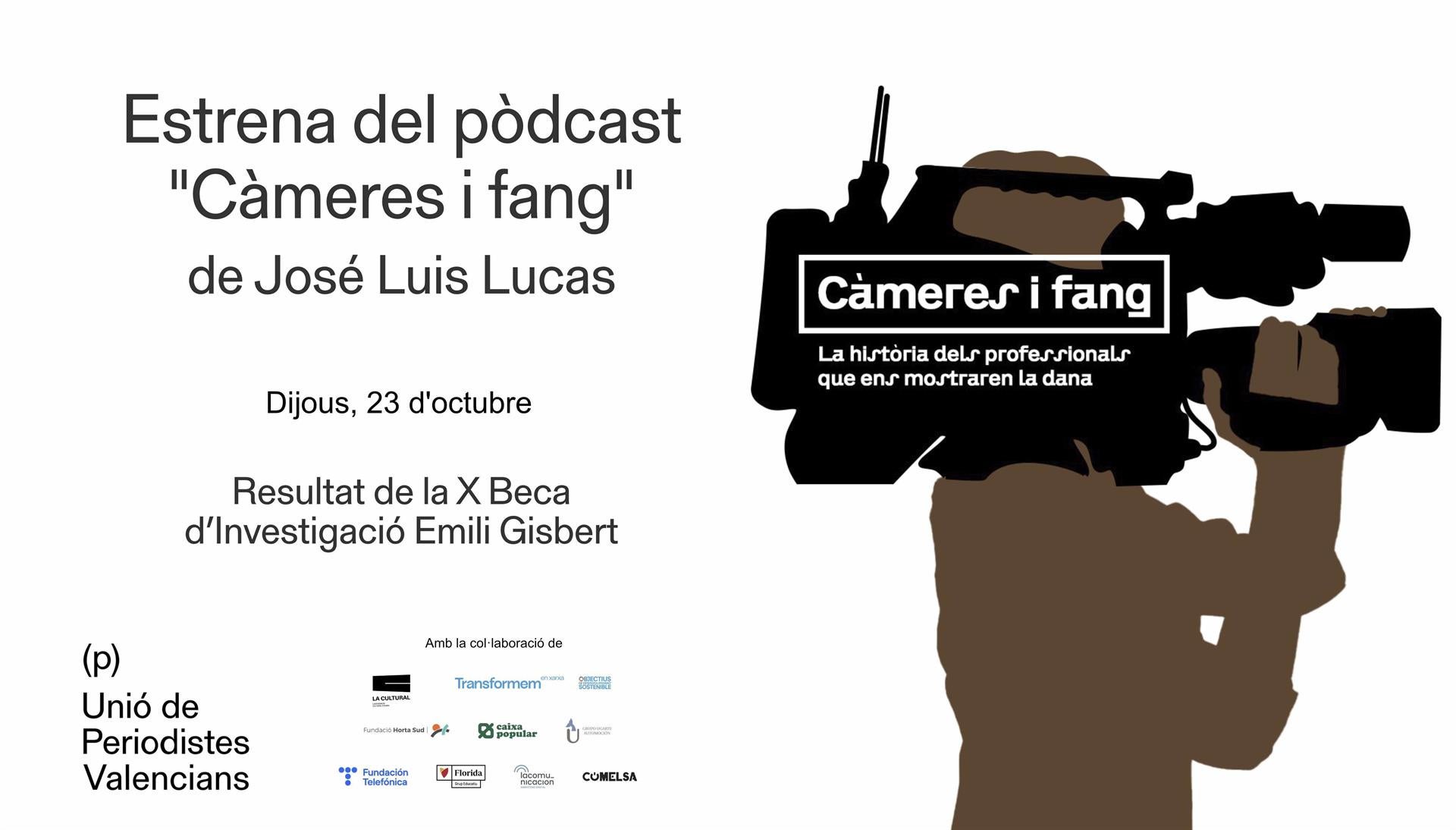 'Cámaras y barro', un pódcast que reivindica la labor de los reporteros gráficos valencianos durante la DANA 'Cámaras y barro', un pódcast que reivindica la labor de los reporteros gráficos valencianos durante la DANA