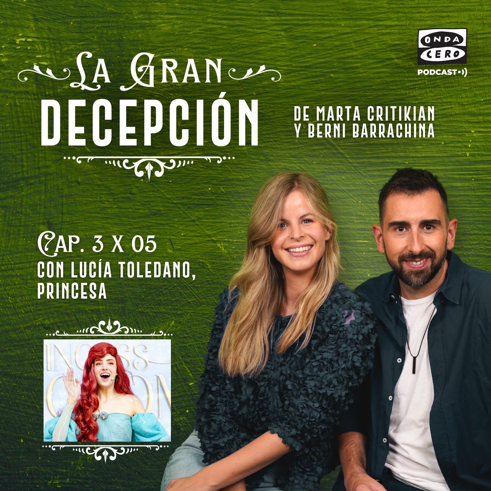 La gran decepción 3x05 - Lucía Toledano, princesa episode artwork