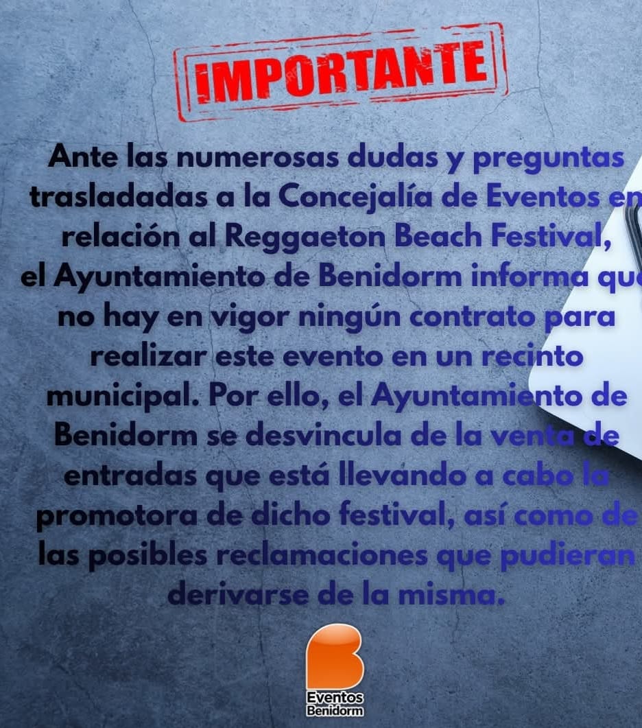 Benidorm se desvincula de la venta de entradas que el Reggaeton Beach Festival 2026 ya está comercializando Benidorm se desvincula de la venta de entradas que el Reggaeton Beach Festival 2026 ya está comercializando