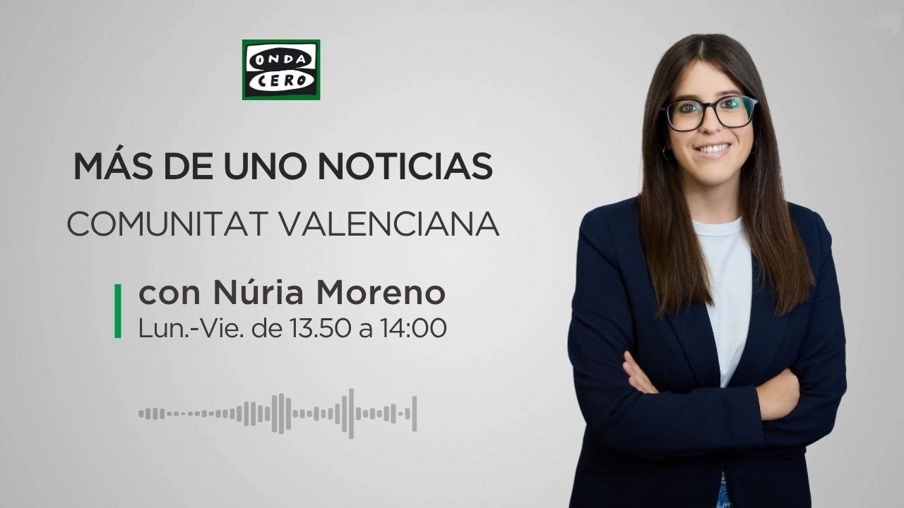 Más de Uno Noticias Comunitat Valenciana 14/11/2025