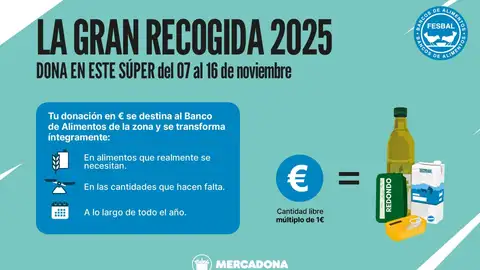 Mercadona se suma a la Gran Recogida de Alimentos con 72 tiendas Mercadona se suma a la Gran Recogida de Alimentos con 72 tiendas