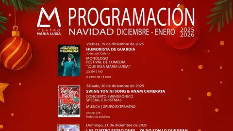 El Teatro María Luisa presenta su programación de Navidad con seis espectáculos para todos los públicos y su I Festival de Comedia El Teatro María Luisa presenta su programación de Navidad con seis espectáculos para todos los públicos y su I Festival de Comedia