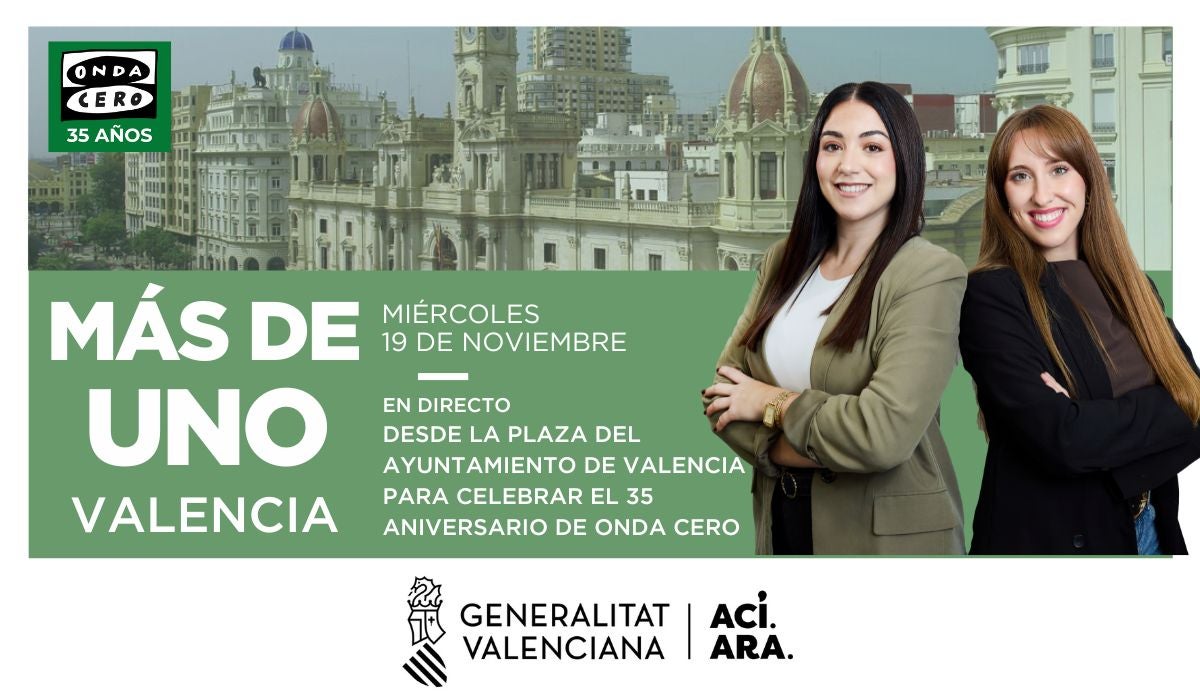 Programa especial Más de uno Valencia 19/11/2025 Programa especial Más de uno Valencia 19/11/2025