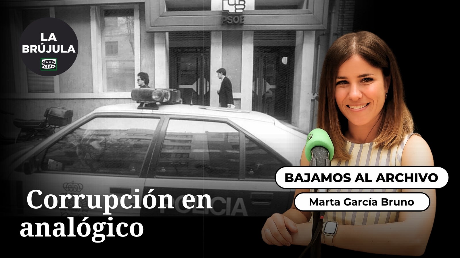 Bajamos al archivo: Corrupción en analógico (17/11/2025)