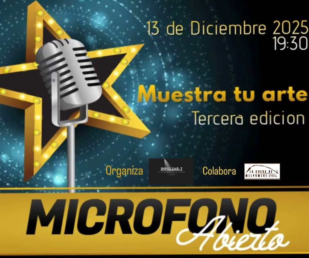 Muestra tu creatividad artística en el nuevo 'Micrófono Abierto' que se celebrará el 13 de diciembre en 'La Cueva de Melpómene' Muestra tu creatividad artística en el nuevo 'Micrófono Abierto' que se celebrará el 13 de diciembre en 'La Cueva de Melpómene'