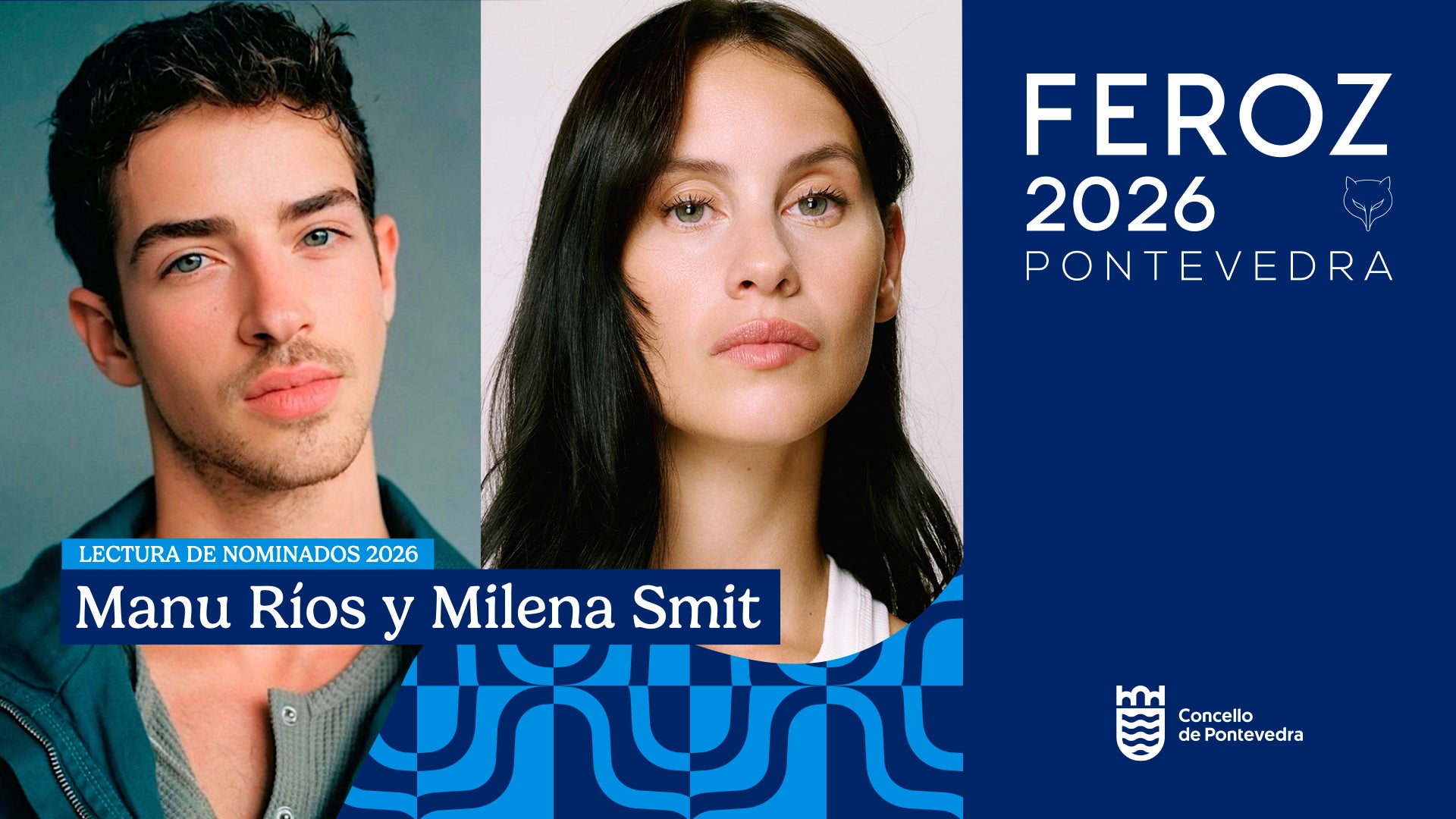 Milena Smit y Manu Ríos anunciarán las nominaciones a los Feroz 2026 en Pontevedra Milena Smit y Manu Ríos anunciarán las nominaciones a los Feroz 2026 en Pontevedra