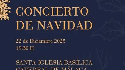 Fundación Unicaja ofrece el Concierto Extraordinario de Navidad de la Santa Iglesia Basílica Catedral de Málaga Fundación Unicaja ofrece el Concierto Extraordinario de Navidad de la Santa Iglesia Basílica Catedral de Málaga