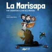 Portada del libro "La Marisapa. Por i encanteris a la nit dels misteris"